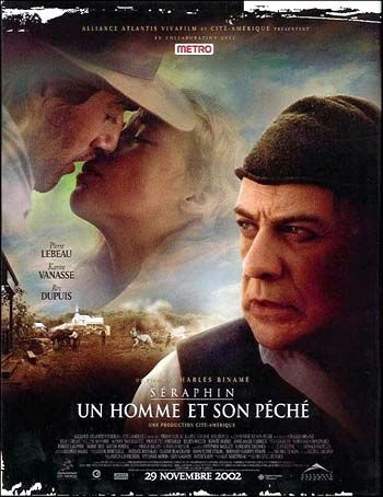 Séraphin: un homme et son péché - Película 2001