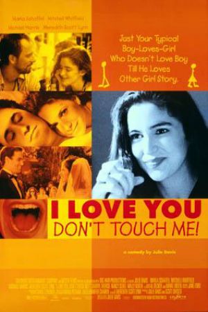 ¡Quiéreme y no me toques! - Película 1997