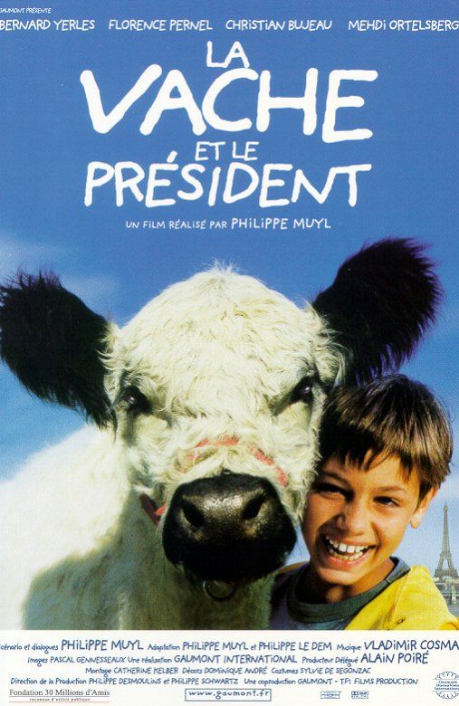 La Vache et le Président - Película 2000