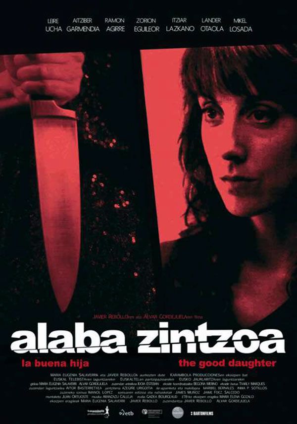 Alaba zintzoa (La buena hija) - Película 2013
