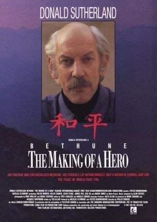 Bethune: La forja de un héroe - Película 1991