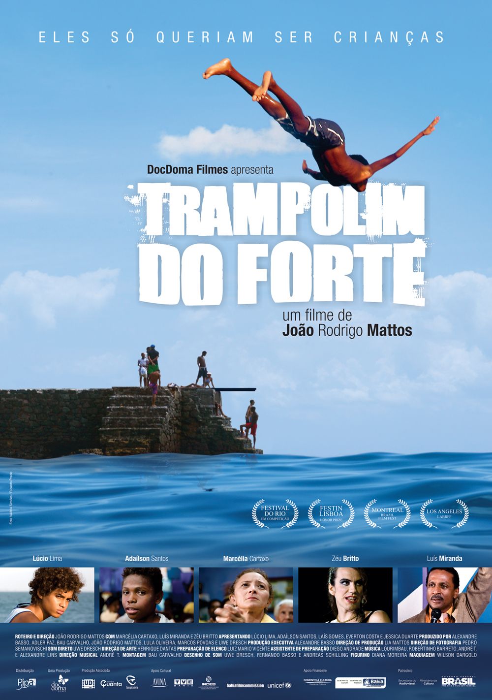 Trampolim do Forte - Película 2010