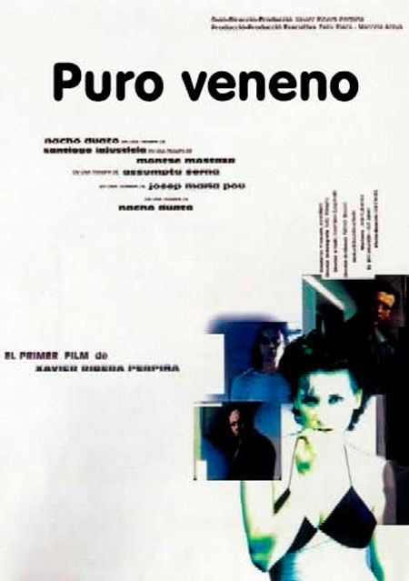 Puro Veneno - Película 1996