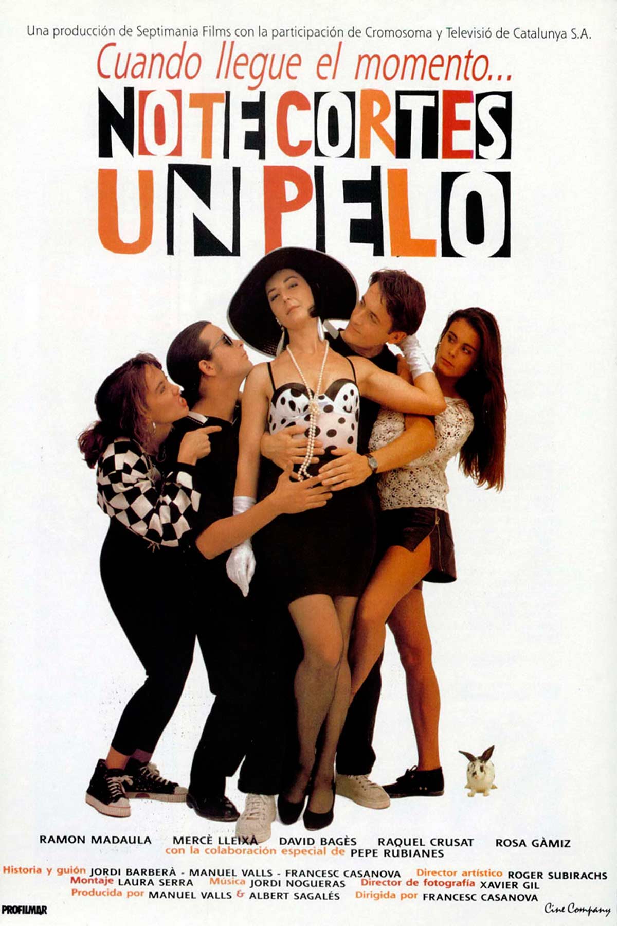 no-te-cortes-un-pelo-pel-cula-1992-sensacine