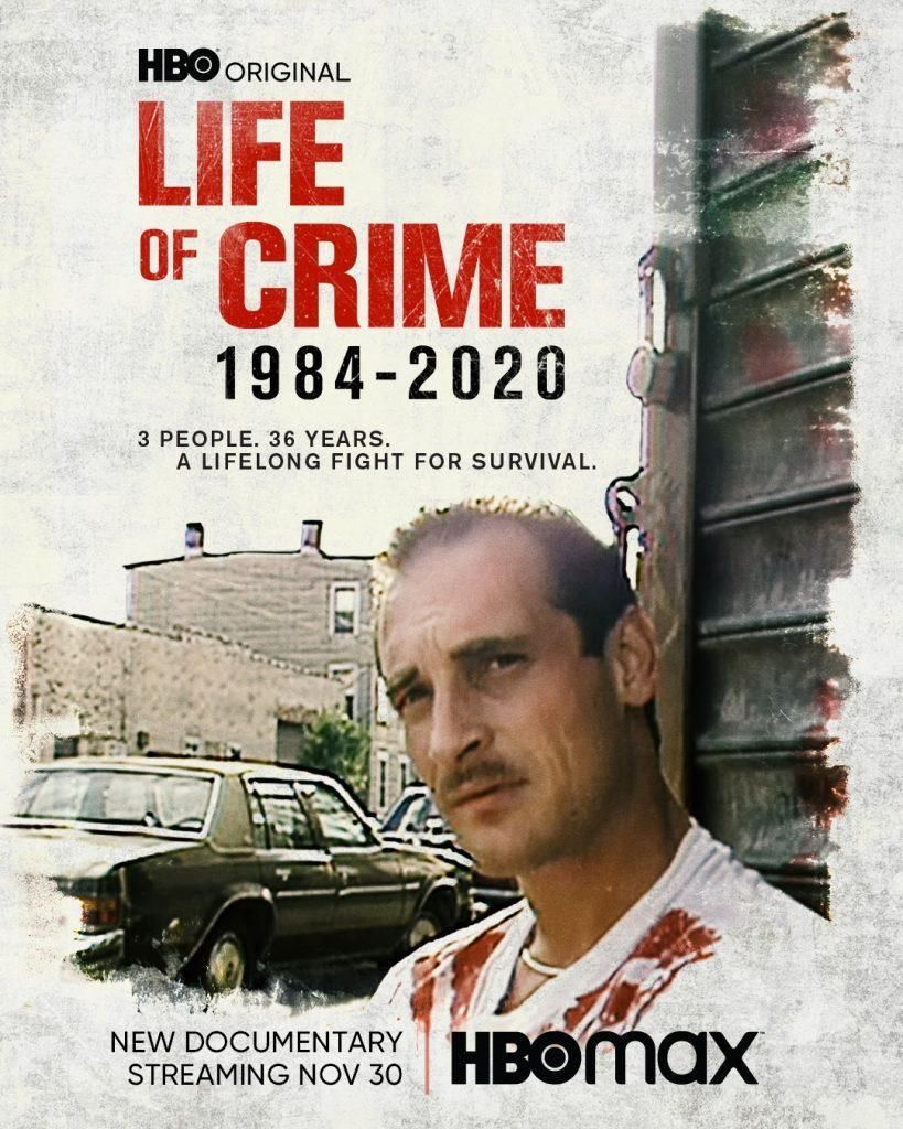 Life of Crime 1984-2020 - Documental 2021