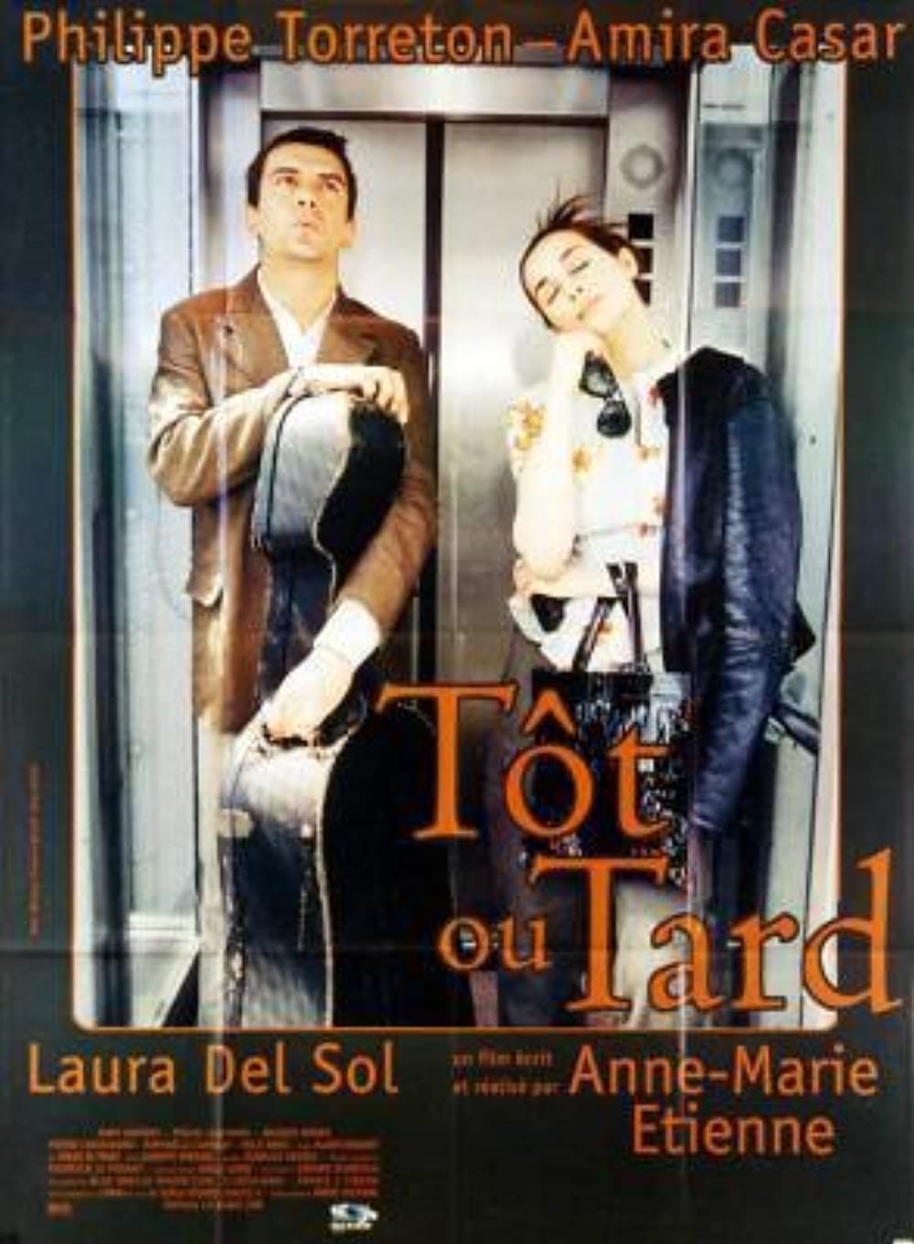 Tôt ou tard - Película 2000