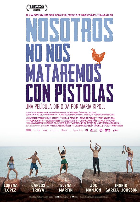 Nosotros no nos mataremos con pistolas - Película 2021
