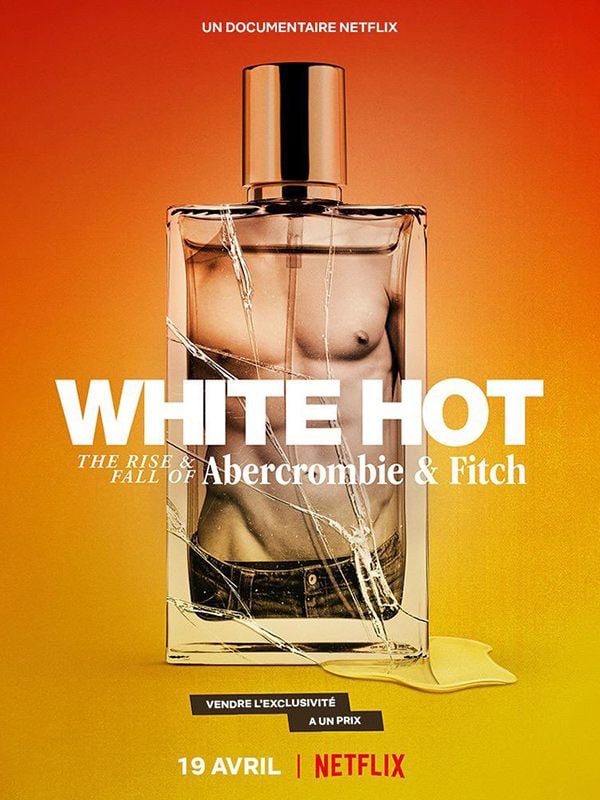 En el blanco: El ascenso y la caída de Abercrombie & Fitch - Documental 2022