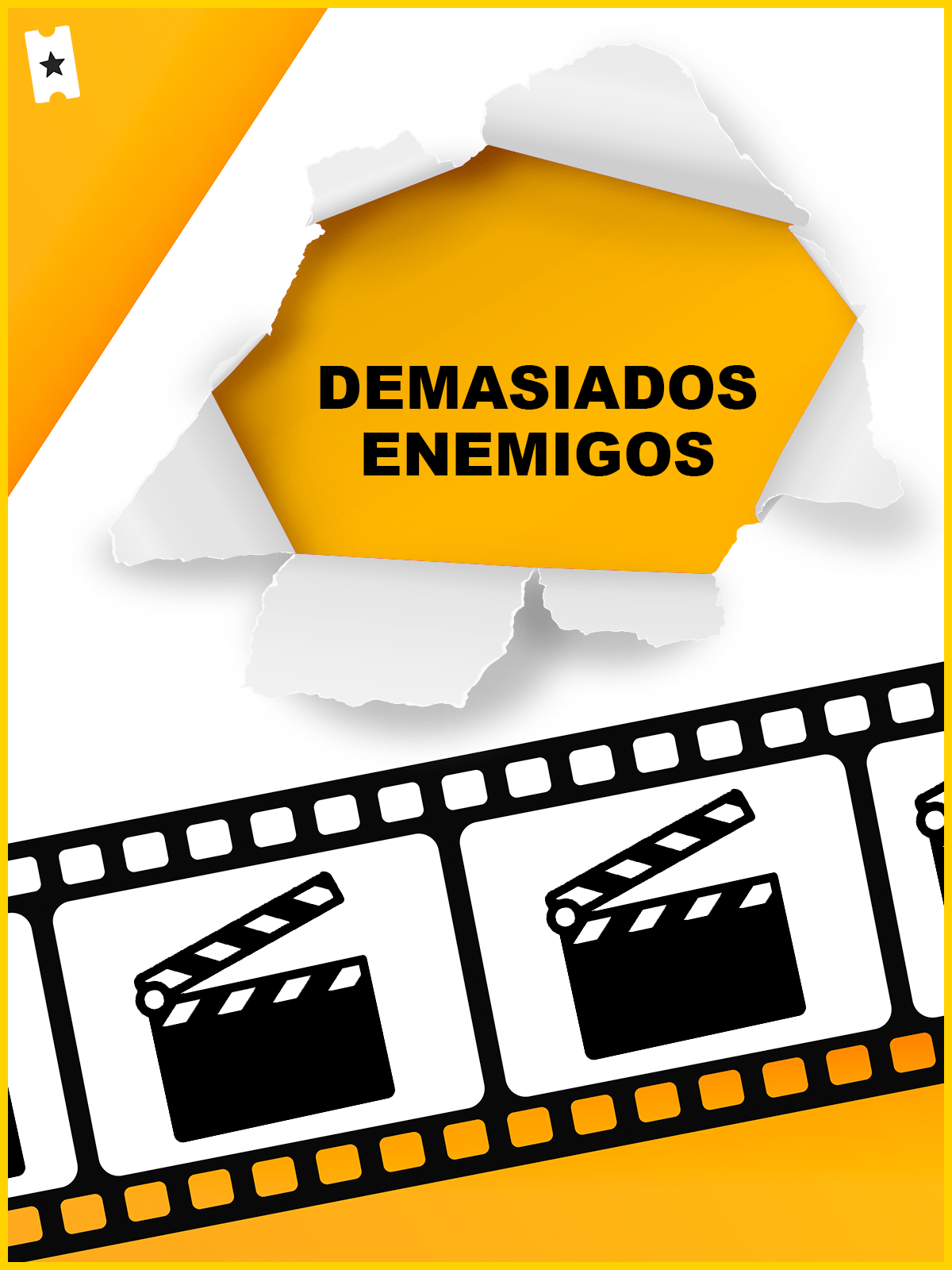 Demasiados Enemigos - Película 2020
