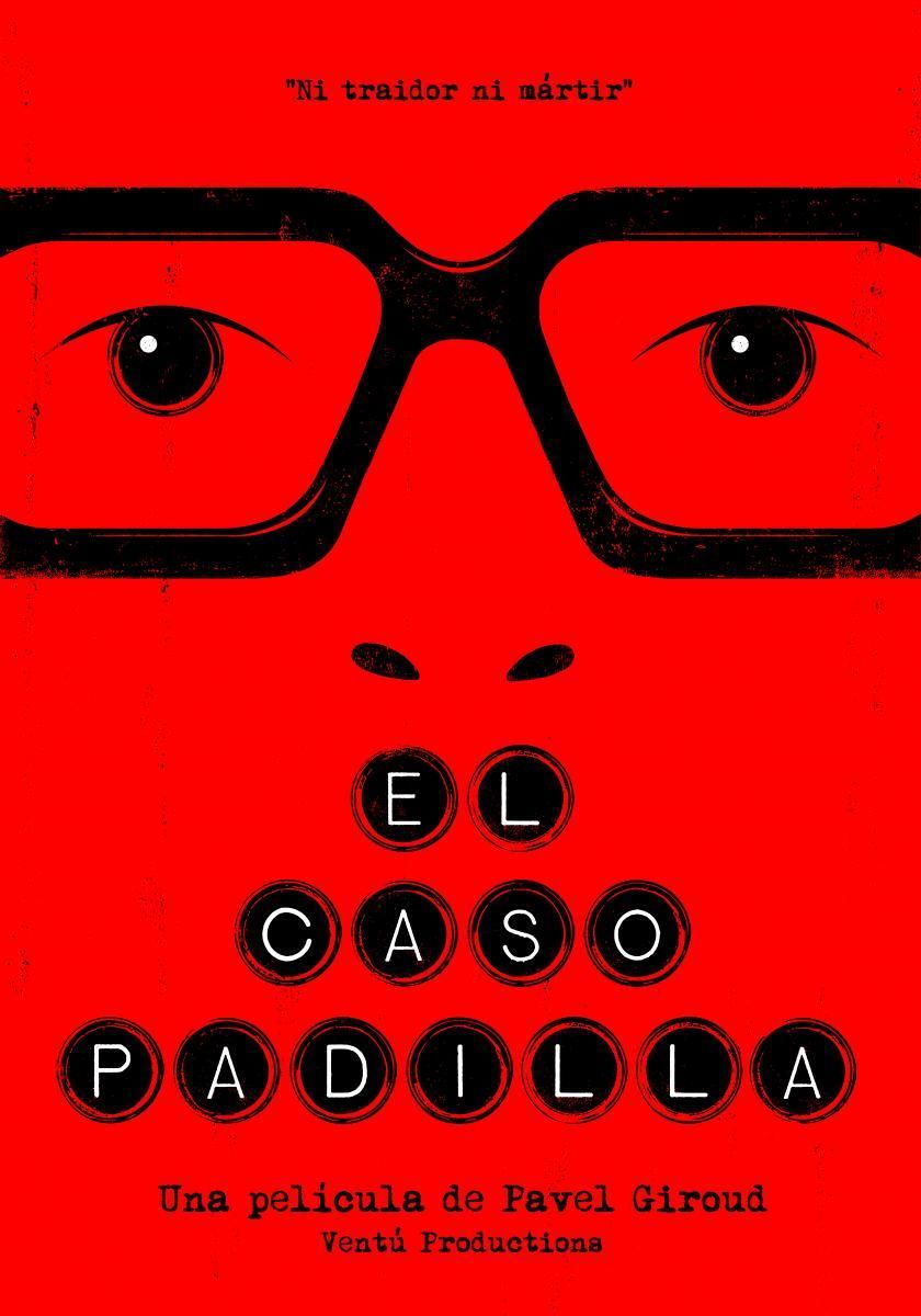 El caso Padilla - Documental 2022