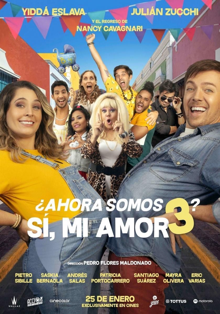 ¿Ahora Somos 3? Sí, mi amor - Película 2024