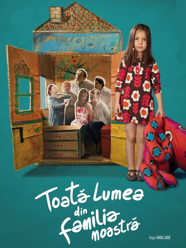 Toata lumea din familia noastra - Película 2012