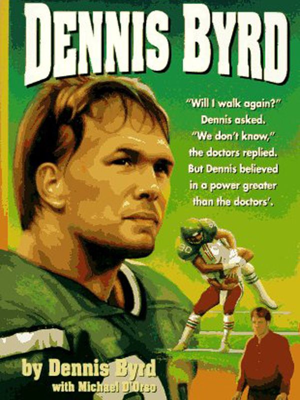 Rise and Walk : The Dennis Byrd Story (TV) - Película 1994