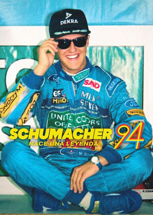 Schumacher 94: Nace una leyenda : Cartel