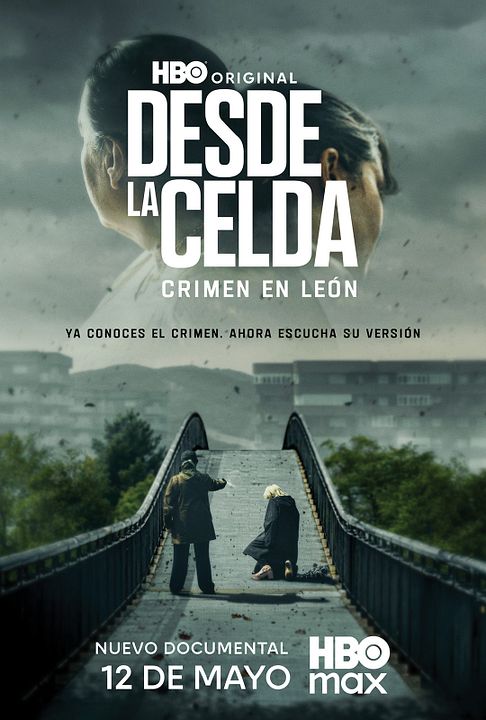 Desde la celda: crimen en León : Cartel