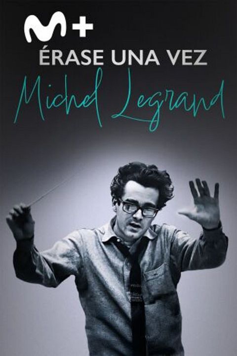 Érase una vez Michel Legrand : Cartel