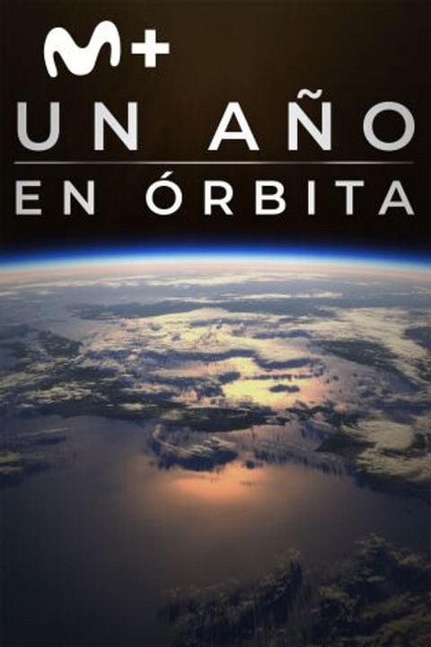 Un año en órbita : Cartel