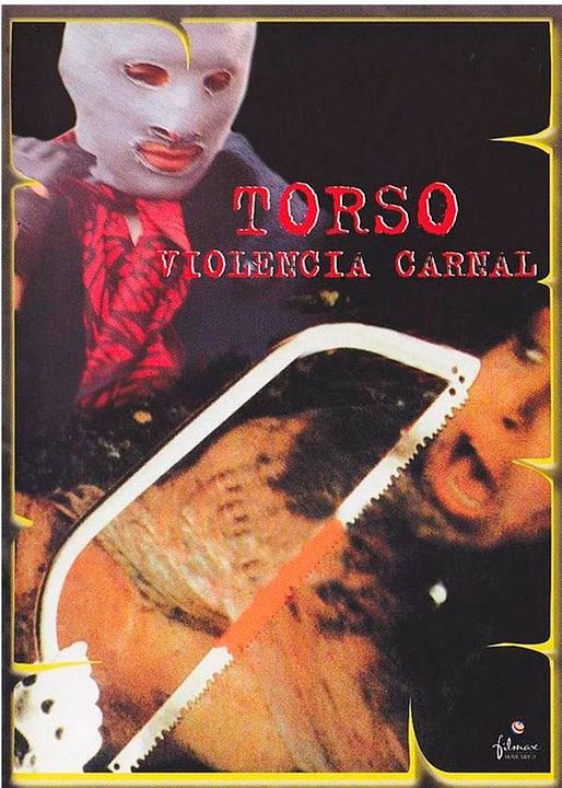 Torso: Violencia Carnal : Cartel