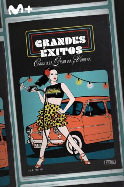 Grandes Éxitos: Carretera, Gasolina y Verbena : Cartel