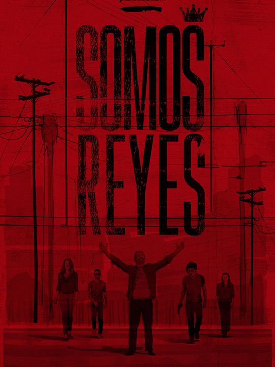 Somos reyes : Cartel