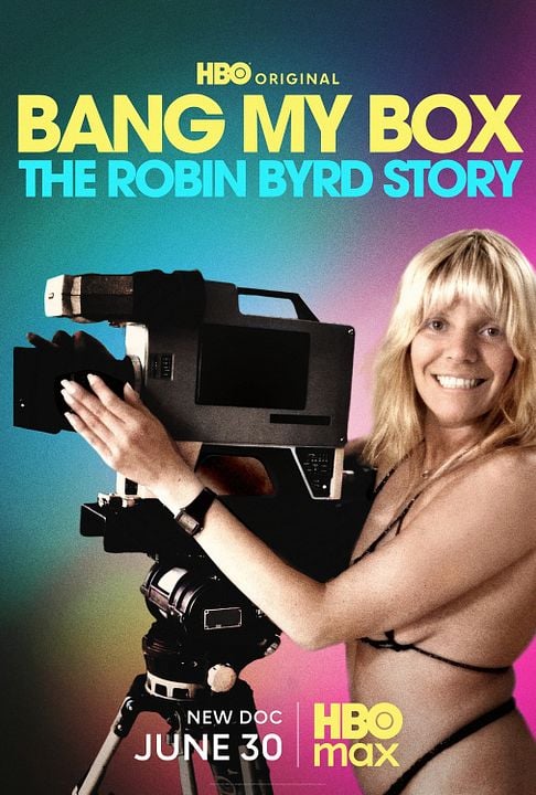 Bang My Box: La historia de Robin Byrd : Cartel