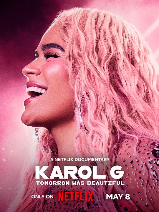 Karol G: Mañana Fue Muy Bonito : Cartel