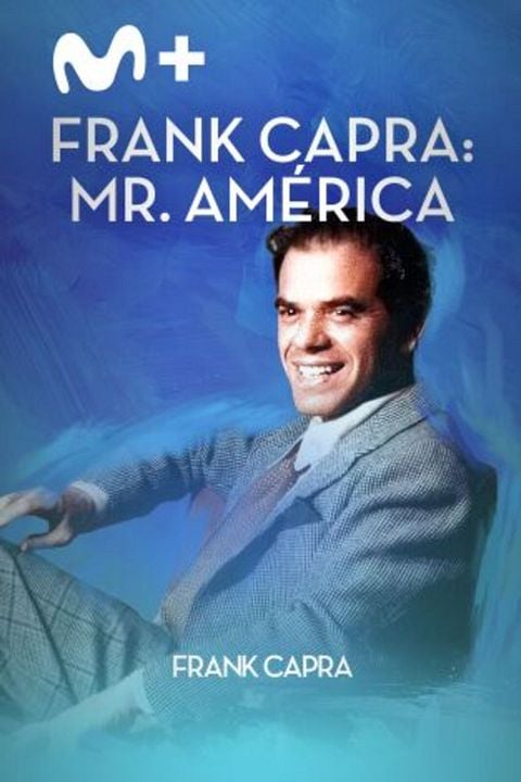 Frank Capra: Mr America : Cartel
