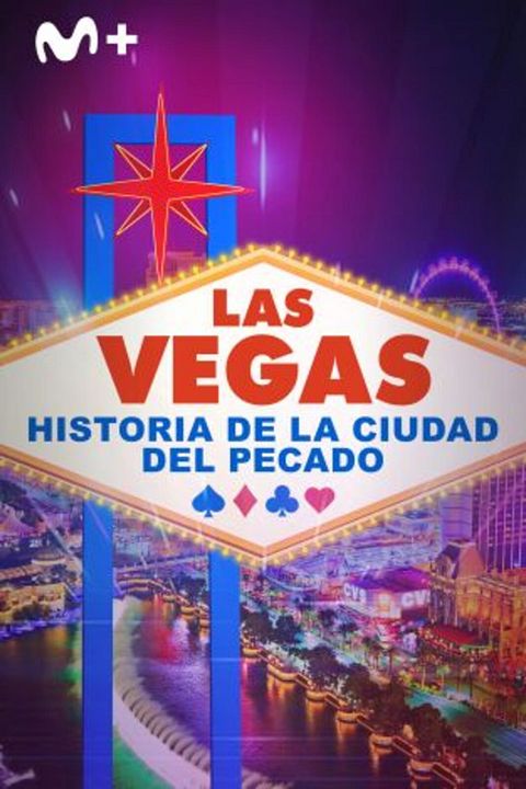 Las Vegas: historia de la ciudad del pecado : Cartel