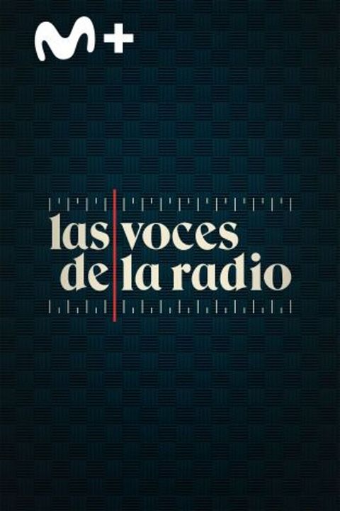Las voces de la radio : Cartel