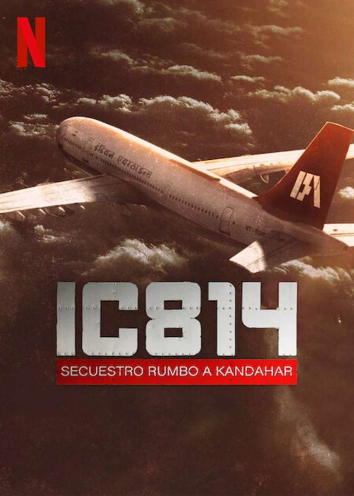 IC814: Secuestro rumbo a Kandahar : Cartel