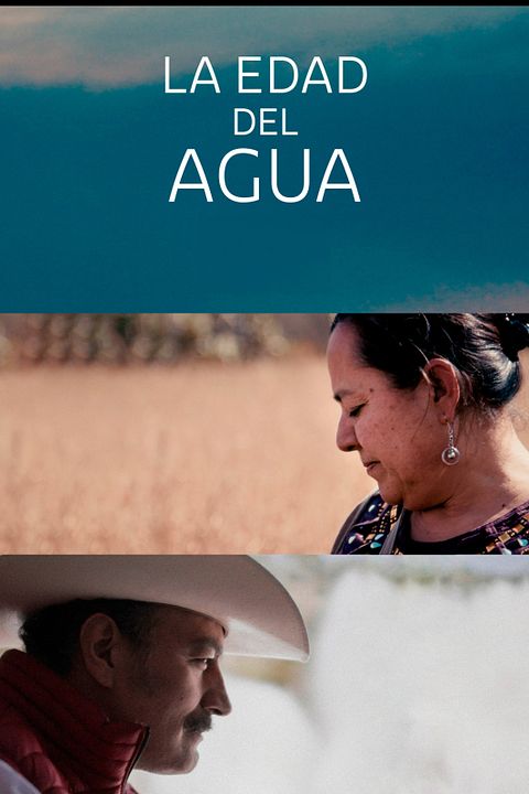 La Edad del Agua : Cartel