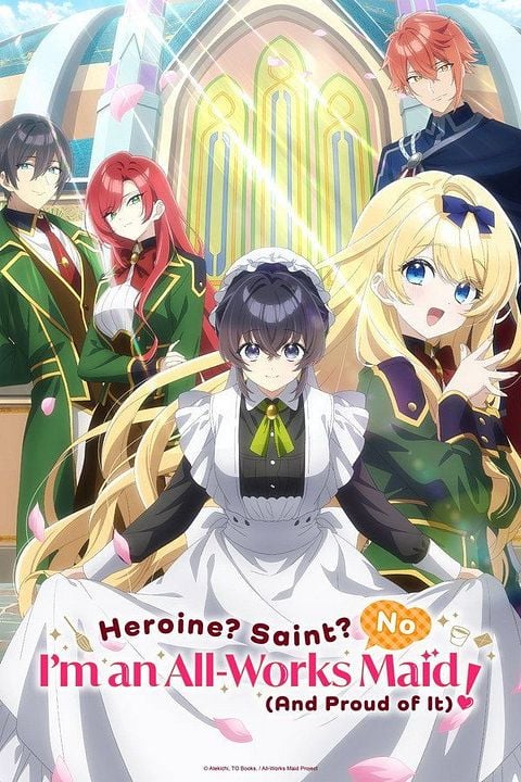 Heroine? Saint? No, I'm an All-Works Maid (And Proud of It)! : Cartel