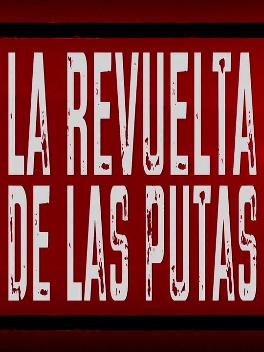 La revuelta de las putas : Cartel