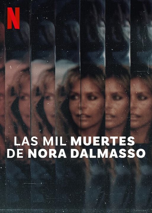 Las mil muertes de Nora Dalmasso : Cartel
