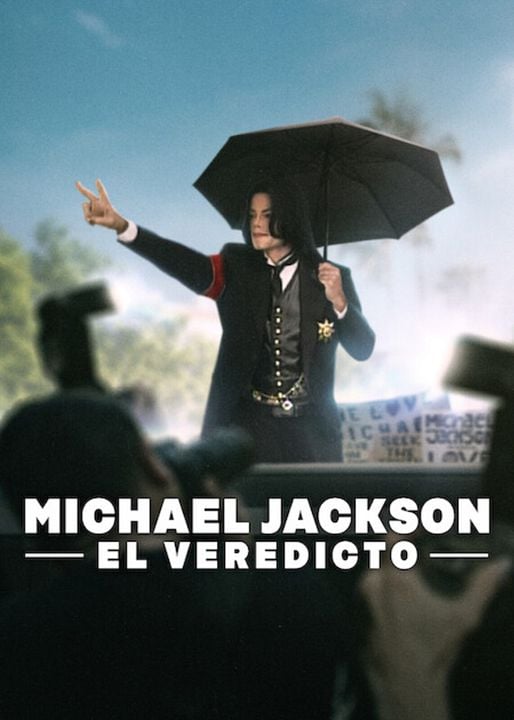 Michael Jackson: El veredicto : Cartel