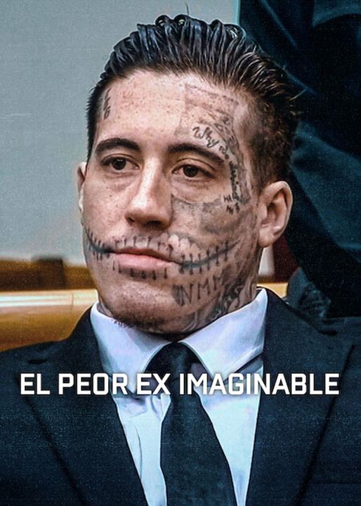 El peor ex imaginable : Cartel
