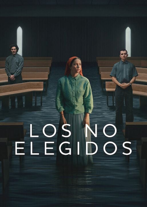 Los no elegidos : Cartel