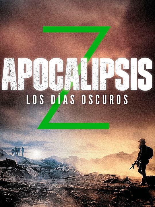 Apocalipsis Z: Los días oscuros : Cartel