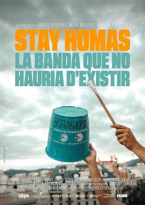 Stay Homas. La banda que no debería existir : Cartel