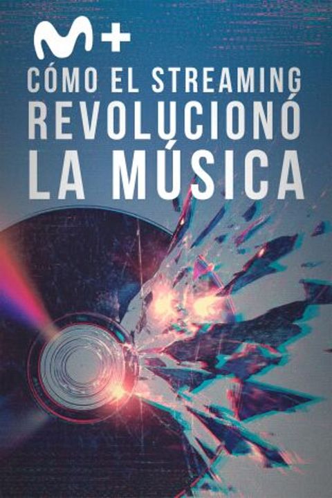 Cómo el streaming revolucionó la música : Cartel