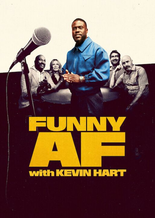 Funny AF with Kevin Hart : Cartel