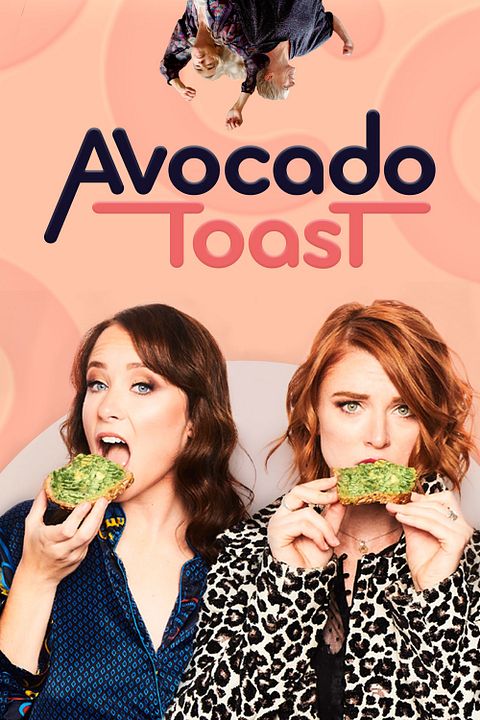 Avocado Toast : Cartel