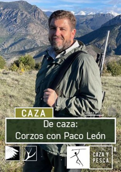 De caza: corzos con Paco Léon : Cartel