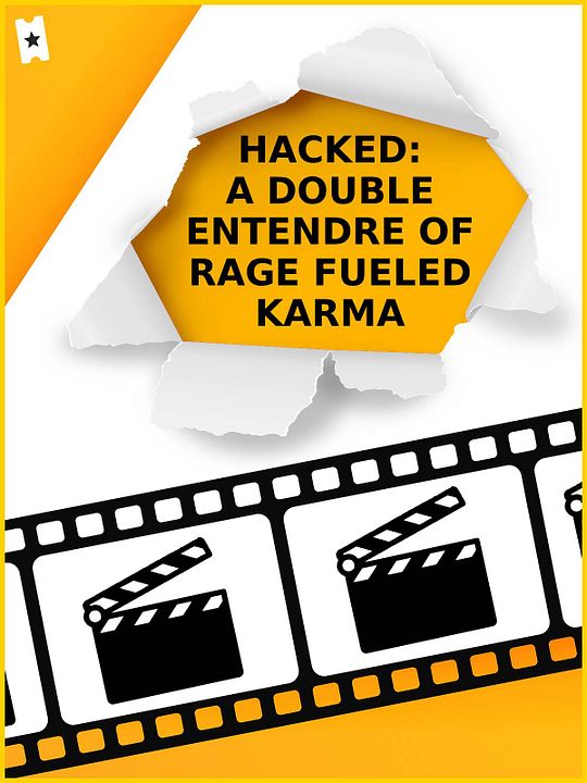 Hacked: A Double Entendre of Rage Fueled Karma : Cartel