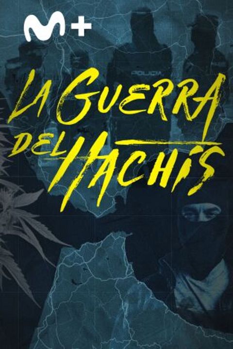 La guerra del hachís : Cartel