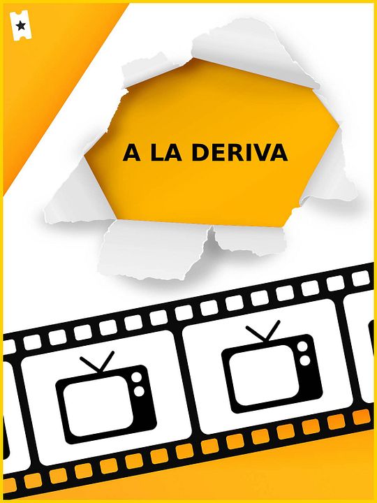 A la deriva : Cartel
