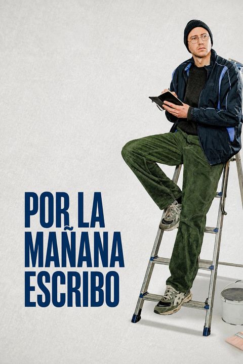 Por la mañana escribo : Cartel
