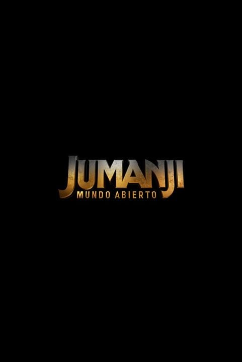 Jumanji: Mundo abierto : Cartel