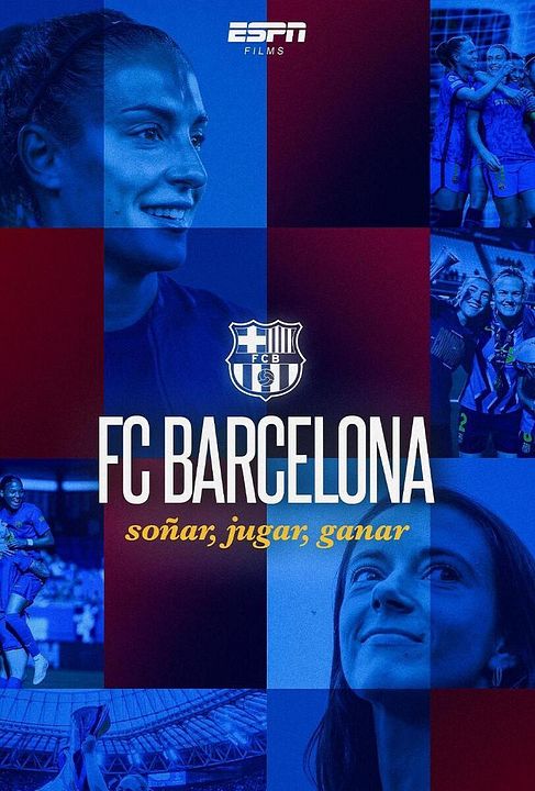FC Barcelona: Soñar, jugar y ganar : Cartel