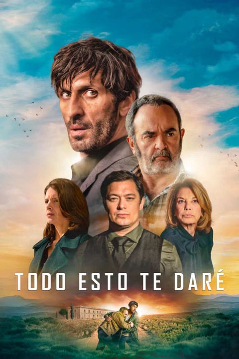 Todo esto te daré : Cartel